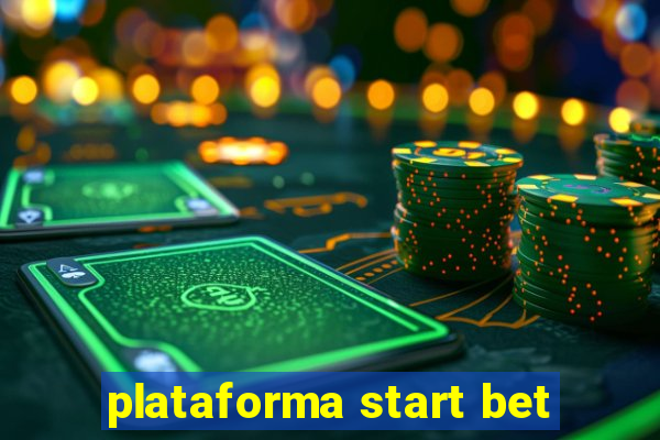 plataforma start bet